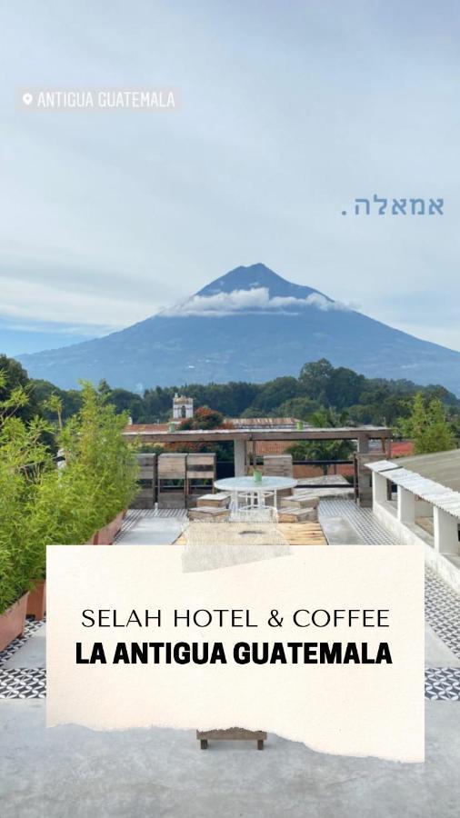 Selah hotel&coffee Antigua Bagian luar foto